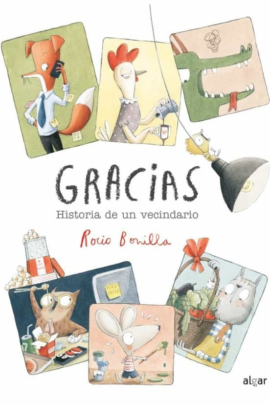 Gracias. Historia de un vecindario | Rocio Bonilla