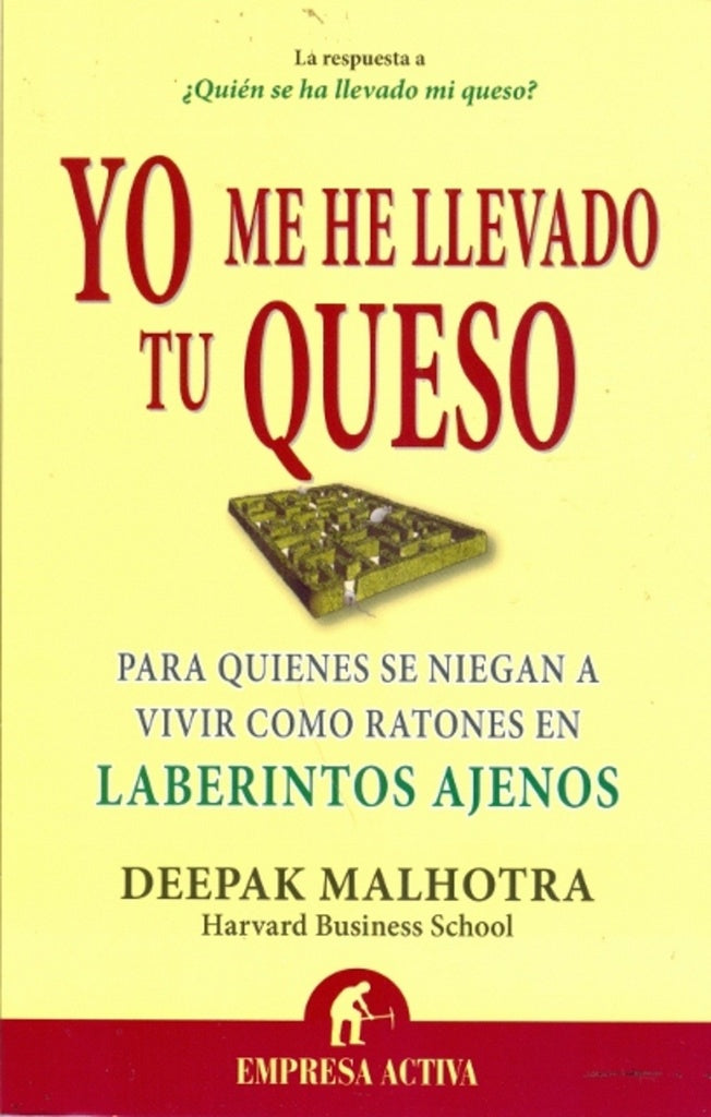 YO ME HE LLEVADO TU QUESO | DEEPAK MALHOTRA