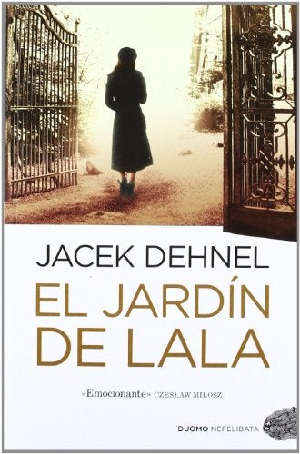 EL JARDIN DE LALA | JACEK DEHNEL