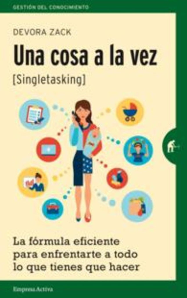 Una cosa a la vez | DEVORA ZACK