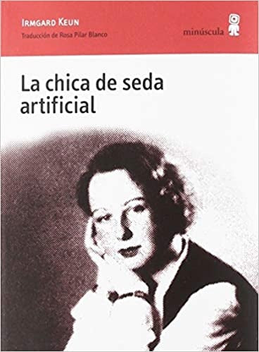 La chica de seda artificial | IRMGARD KEUN
