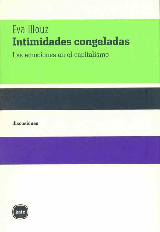 INTIMIDADES CONGELADAS | EVA ILLOUZ