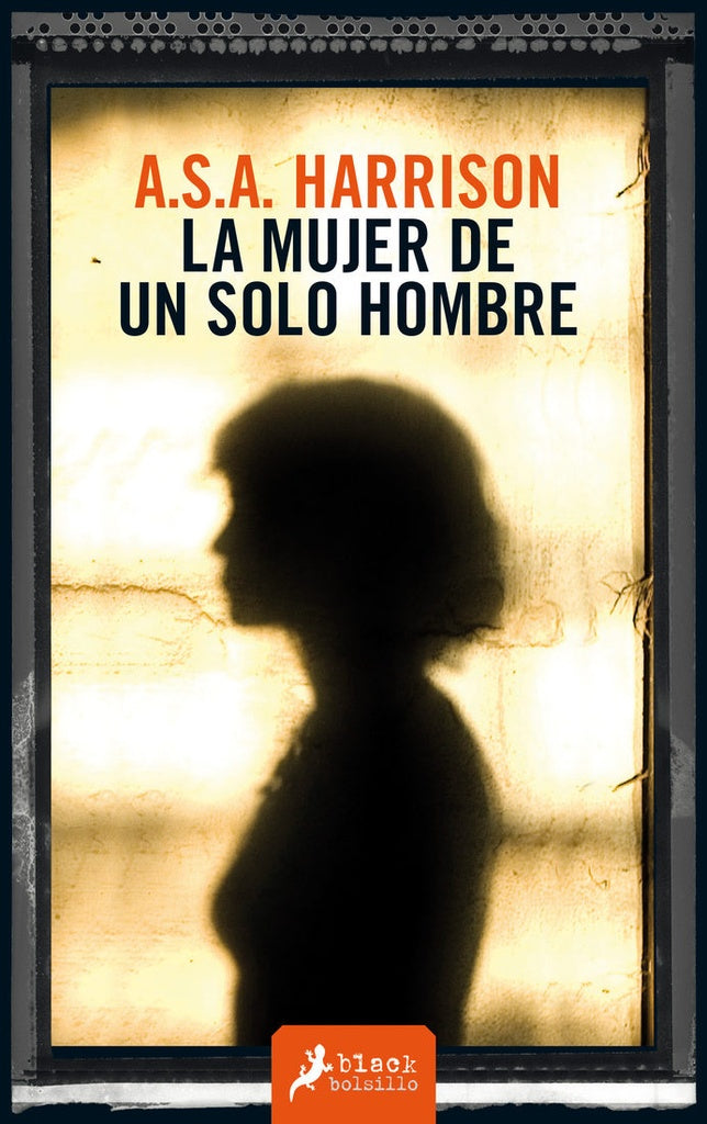LA MUJER DE UN SOLO HOMBRE | A.S.A. HARRISON