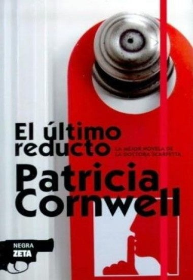 El último reducto | PATRICIA CORNWELL