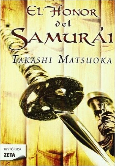 El honor del Samurai	 | TAKASHI MATSUOKA
