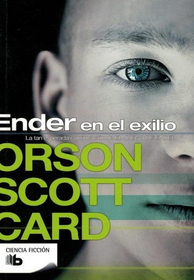 Ender en el exilio. Saga de Ender 3 | ORSON SCOTT CARD