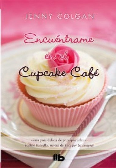 Encuéntrame en el Cupcake Café | JENNY COLGAN