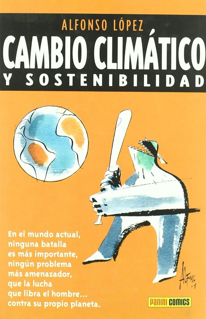 CAMBIO CLIMÁTICO Y SOSTENIBILIDAD | ALFONSO LOPEZ