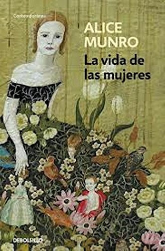 LA VIDA DE LAS MUJERES | ALICE MUNRO