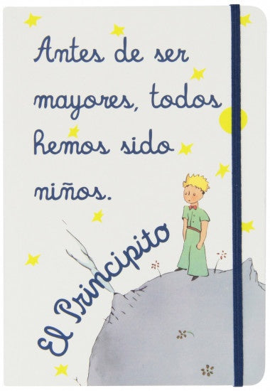 Cuaderno El Principito. Antes de ser mayores, todos hemos sido niños | Antoine de Saint-Exupéry