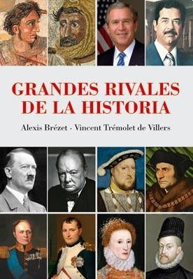 Grandes rivales de la historia  | ALEXIS, DE VILLERS VINCENT