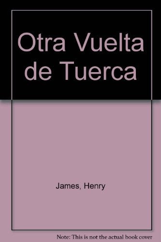 Otra vuelta de tuerca | HENRY JAMES