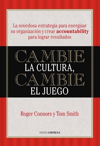 CAMBIE LA CULTURA, CAMBIE EL JUEGO | ROGER CONNORS Y TOM SMITH