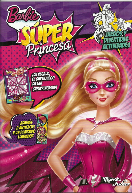 BARBIE. SUPER PRINCESA. JUEGOS Y DIVERT. | SIN ASIGNAR