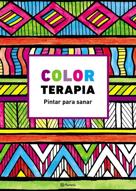 COLOR TERAPIA. PINTAR PARA SANAR | SIN ASIGNAR