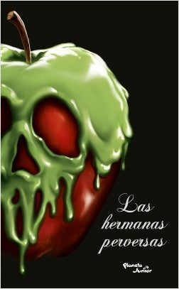 Villanos. Las hermanas perversas | Serena Valentino