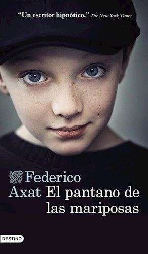 El pantano de las mariposas | FEDERICO AXAT