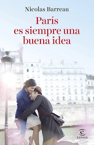 PARIS ES SIEMPRE UNA BUENA IDEA | NICOLAS BARREAU