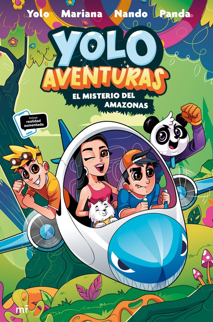 Yolo aventuras. El misterio del amazonas | Yolo - Mariana -  Nando - Panda