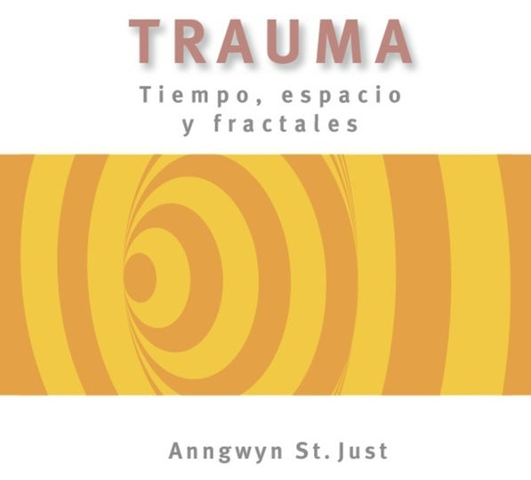 Trauma | Anngwyn  St. Just