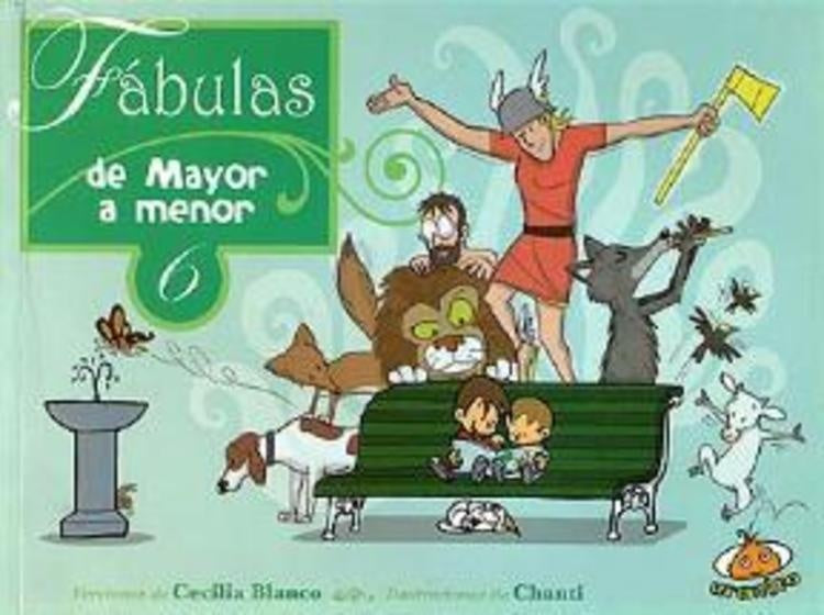FABULAS DE MAYOR A MENOR 6 | CECILIA BLANCO