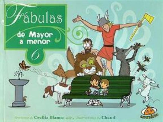 FABULAS DE MAYOR A MENOR 6 | CECILIA BLANCO