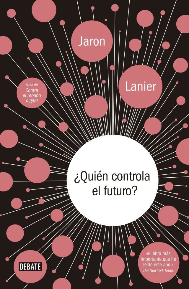 ¿Quién controla el futuro? | JARON LANIER