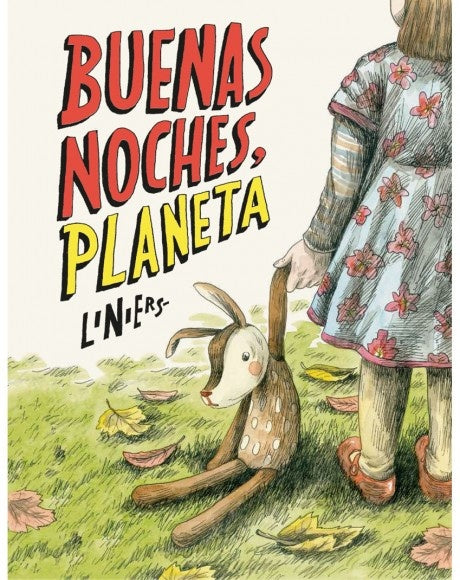 BUENAS NOCHES PLANETA | Liniers