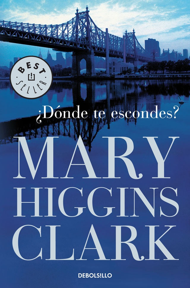 ¿Dónde te escondes? | Mary Higgins Clark