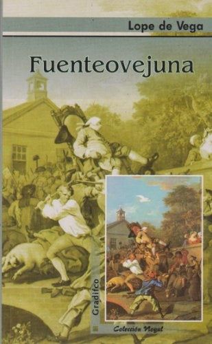 FUENTEOVEJUNA | LOPE DE VEGA