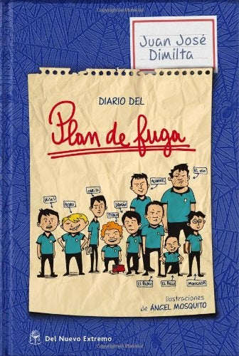 Diario del plan de fuga | JUAN JOSE DIMILTA