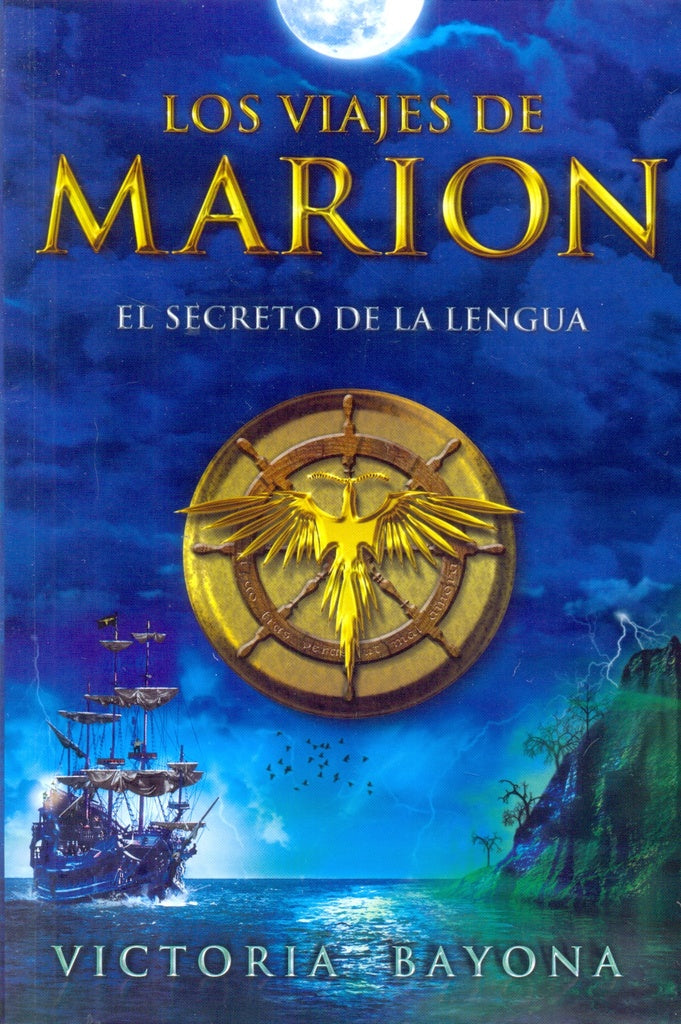 Los viajes de Marion. El secreto de la lengua | VICTORIA BAYONA
