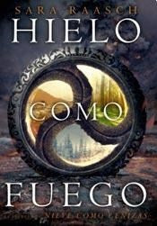 HIELO COMO FUEGO | RAASCH