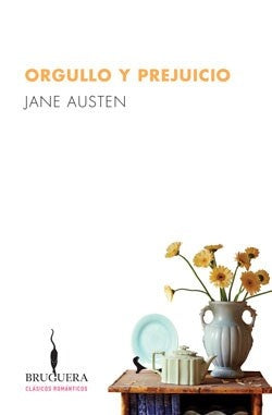 ORGULLO Y PREJUICIO - BRUGUERA | Jane Austen