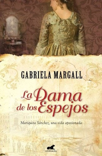 LA DAMA DE LOS ESPEJOS - B DE B | GABRIELA MARGALL