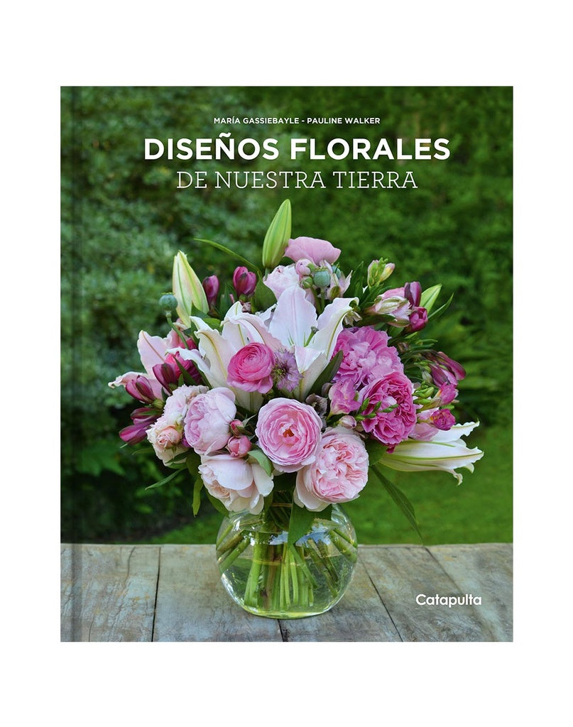 Diseños florales de nuestra tierra | GASSIEBAYLE, WALKER