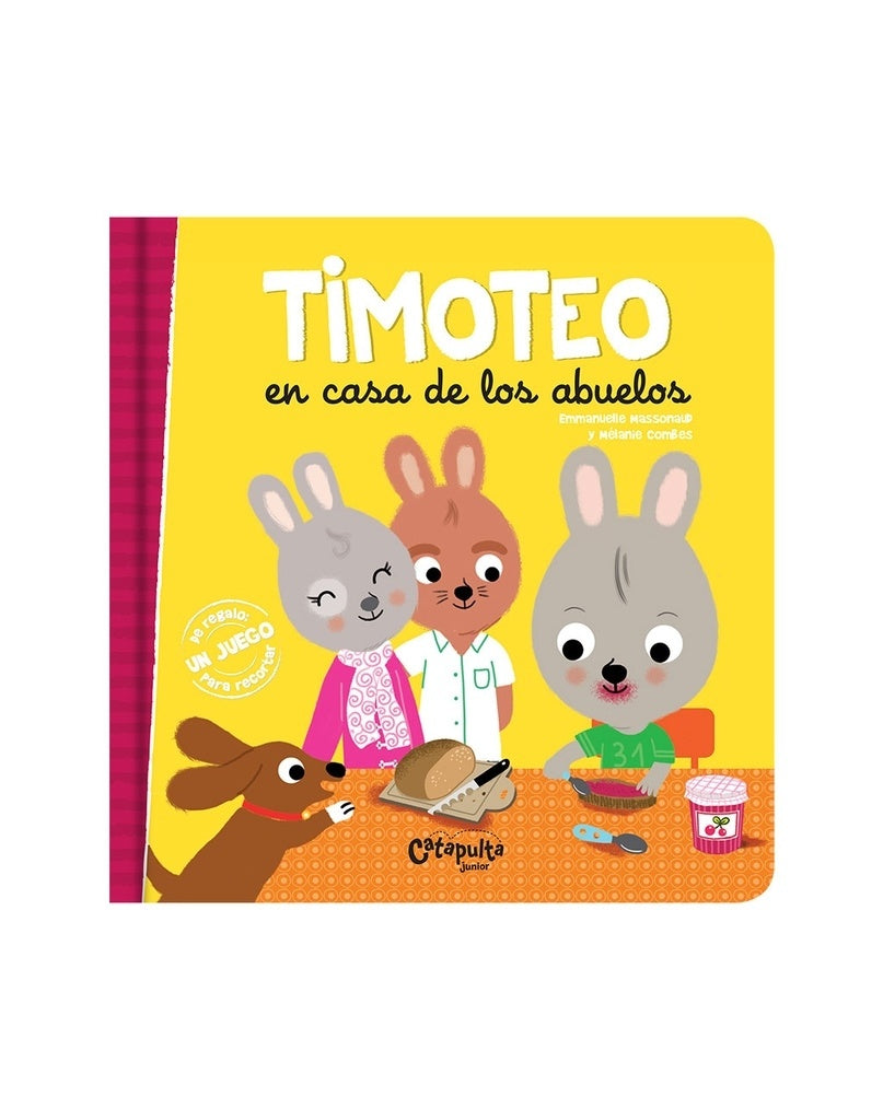 Timoteo en casa de los abuelos | Emmanuelle Massonaud