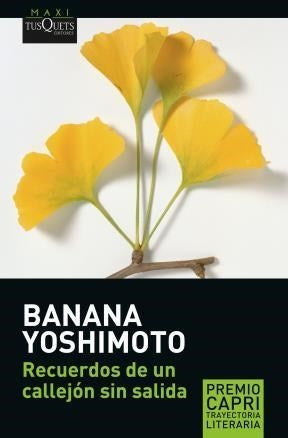 Recuerdos de un callejón sin salida | BANANA YOSHIMOTO
