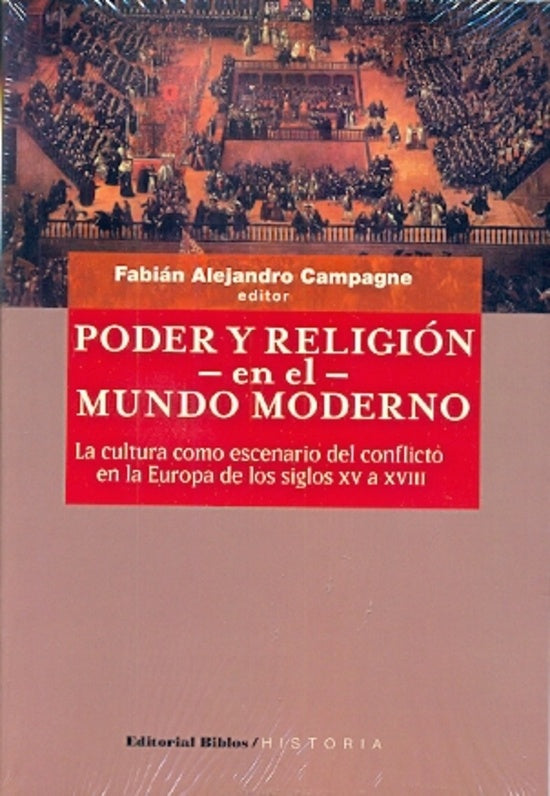 Poder y religión en el mundo moderno | Fabián (editor) Campagne