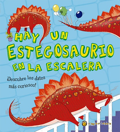 HAY UN ESTEGOSAURIO EN LA ESCALERA | SIN ASIGNAR