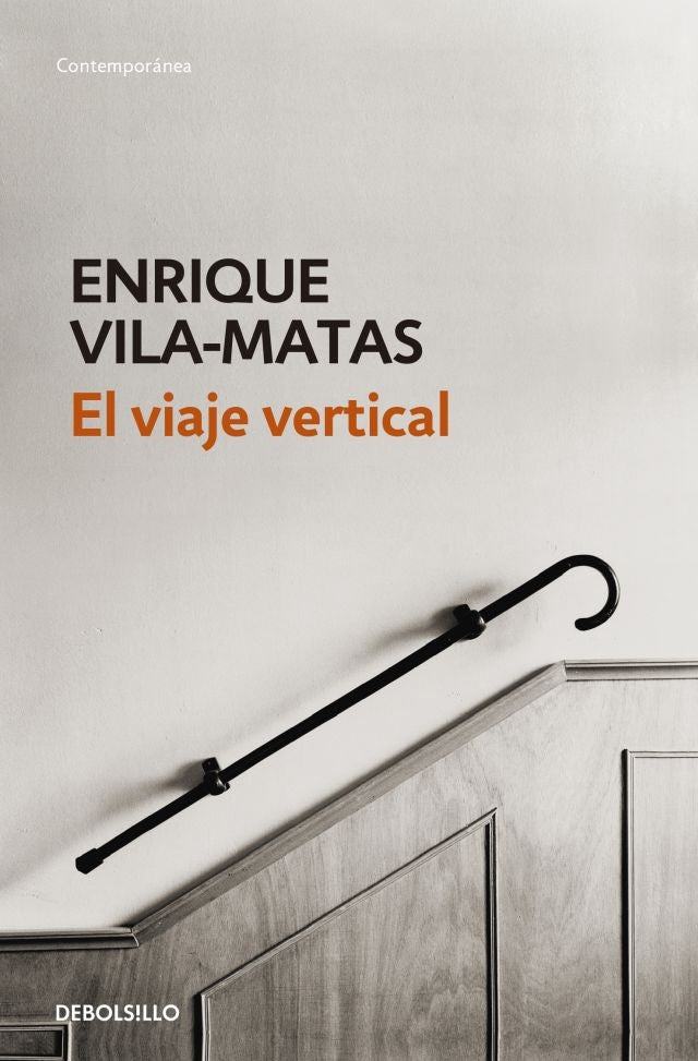 El viaje vertical | Enrique Vila-Matas