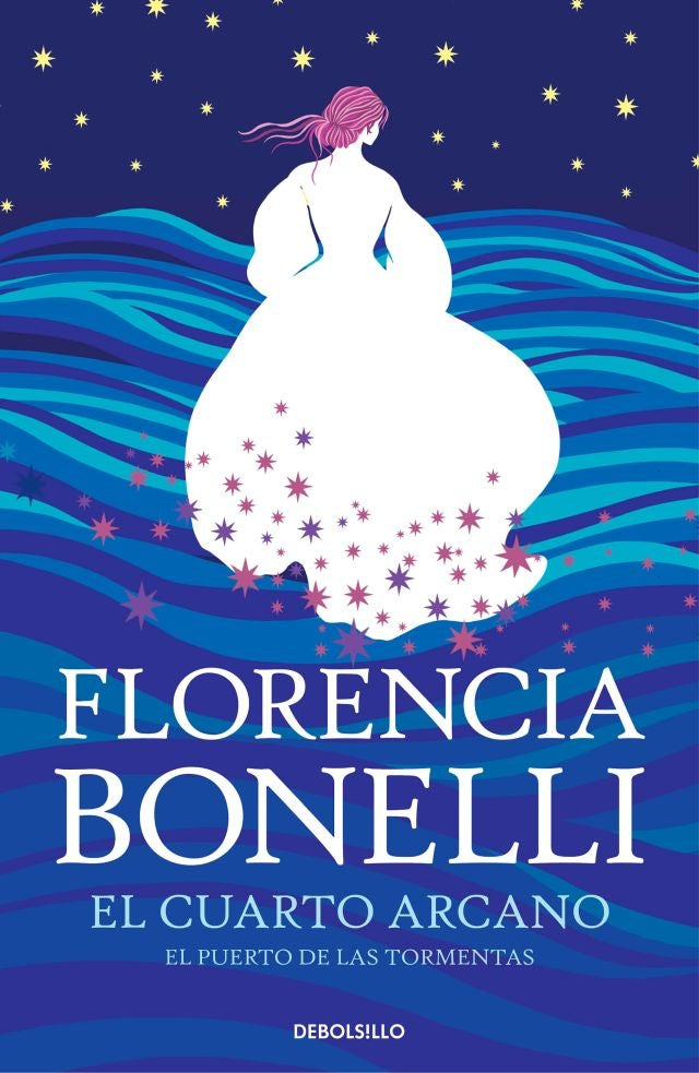 El cuarto arcano 2. El puerto de las tormentas | FLORENCIA BONELLI