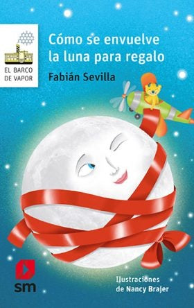 ¿Cómo se envuelve la luna para regalo? | Fabián Sevilla