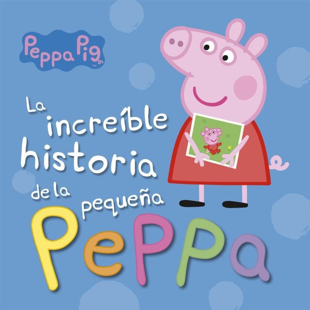 Increíble historia de la pequeña Peppa. Peppa Pig | Altea