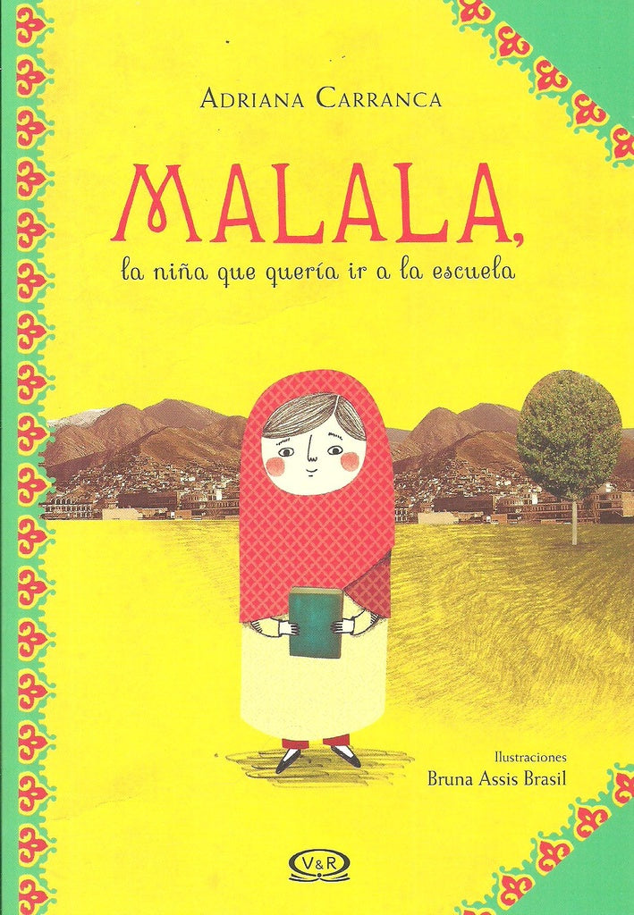 Malala, la niña que quería ir a la escuela | CARRANCA