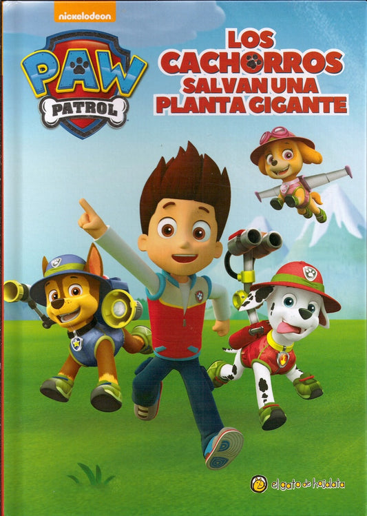 Paw Patrol. Los cachorros salvan una planta gigante. Mis cuentos favoritos | NICKELODEON