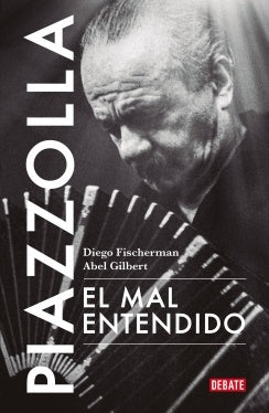PIAZZOLLA EL MAL ENTENDIDO | SIN ASIGNAR