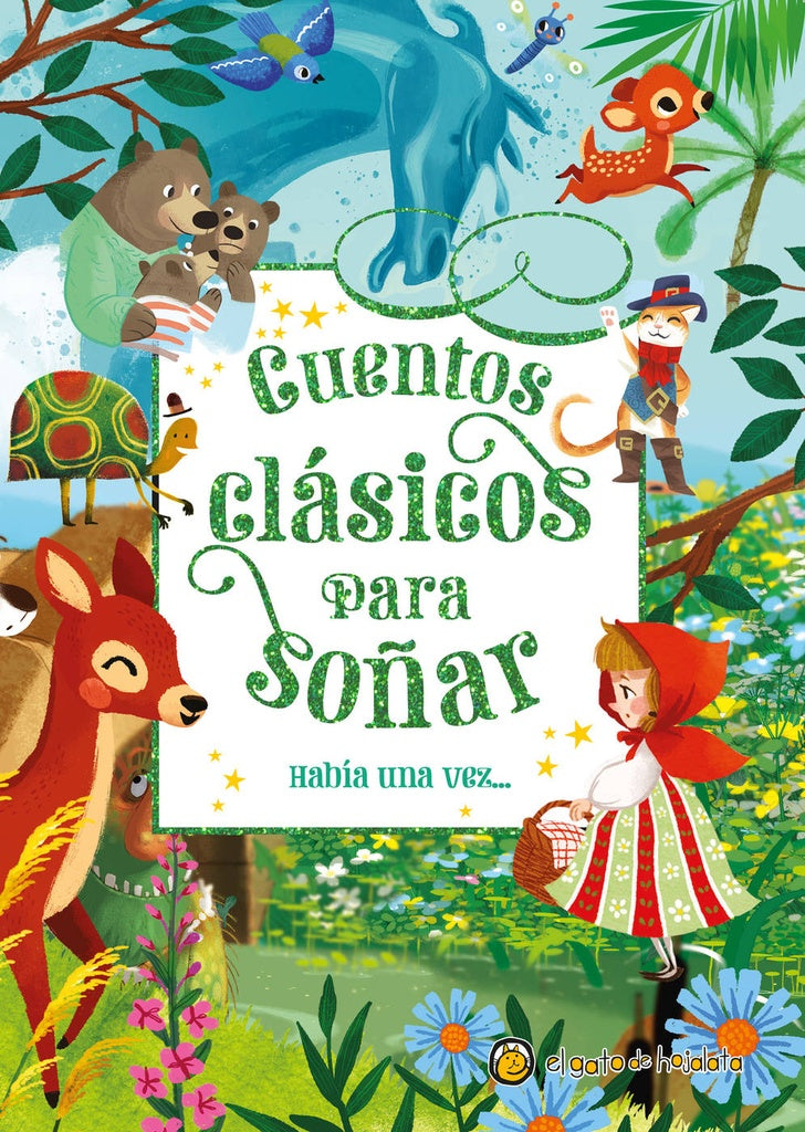 CUENTOS CLASICOS PARA SOÑAR 1 | VARIOS AUTORES