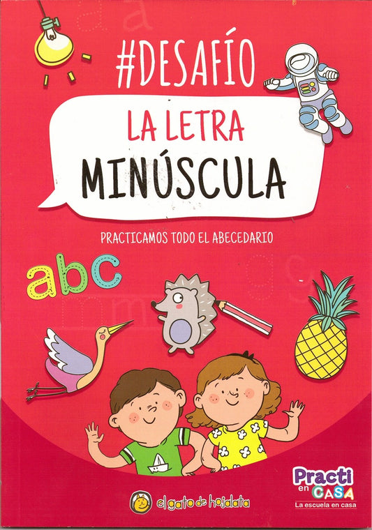 DESAFIO. LA LETRA MINUSCULA | SIN ASIGNAR