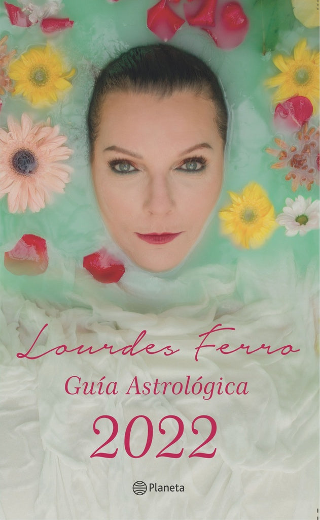 Guía astrológica 2022 | LOURDES FERRO